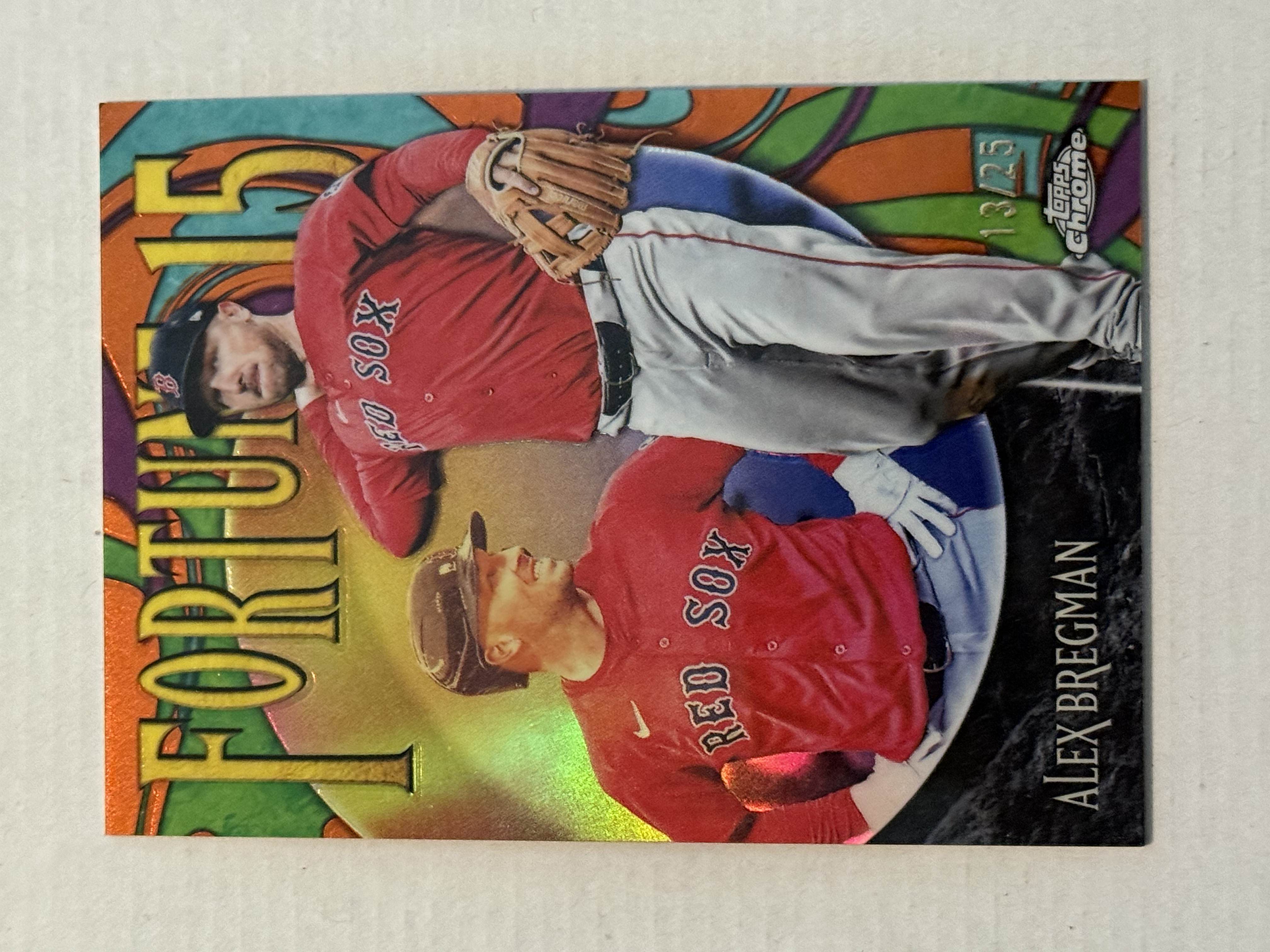 2025 Topps Chrome Alex Bregman #13/25 Fortune 15 Orange Refractor