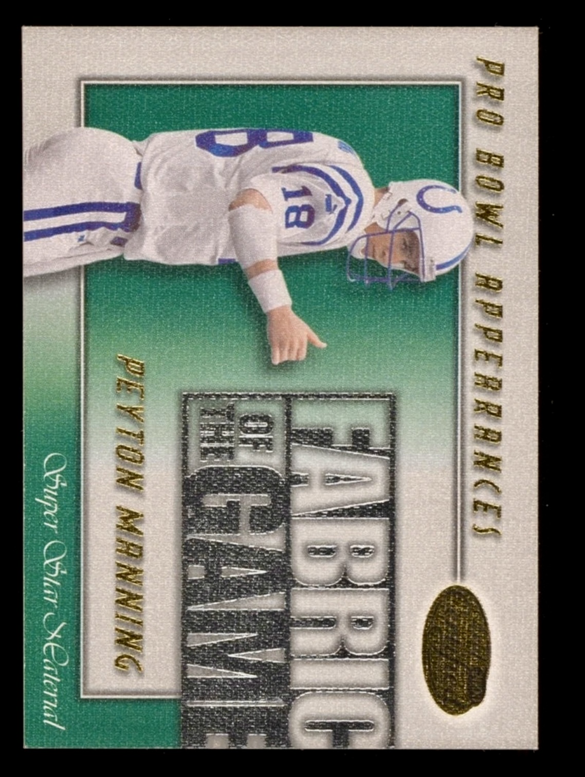 2000 Leaf Certified Fabric of the Game Peyton Manning #FG-12 /500