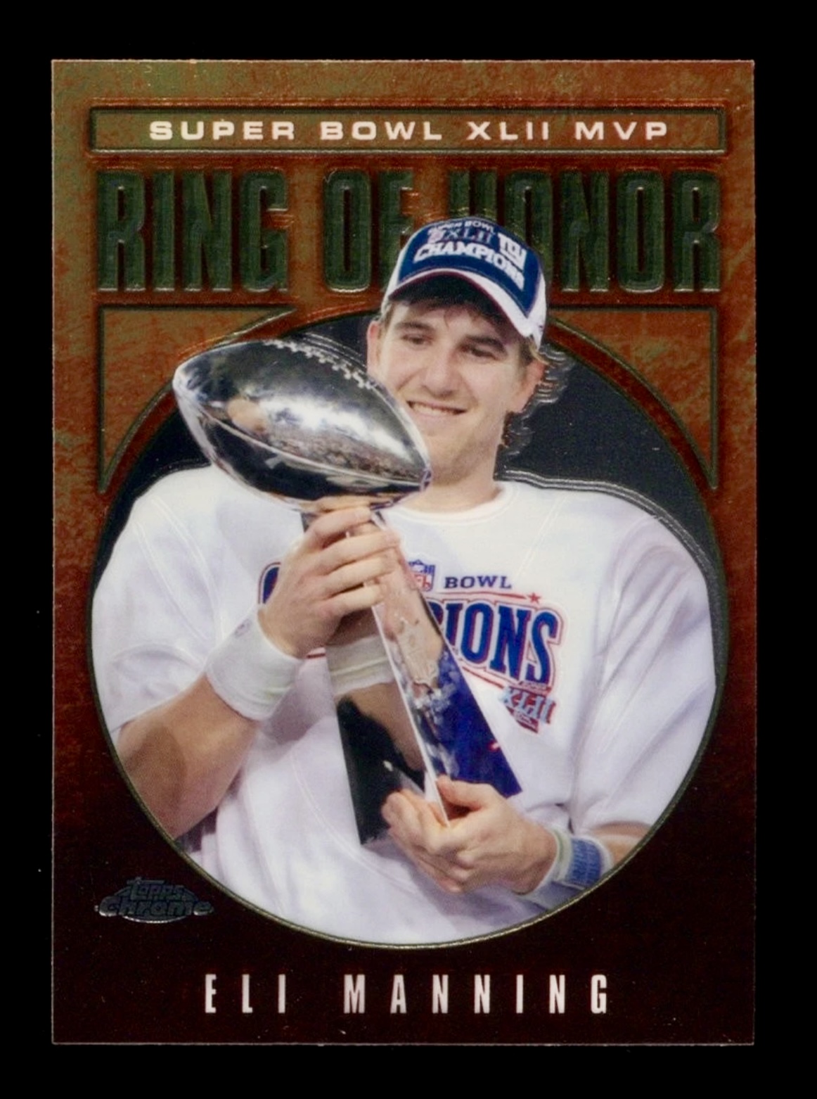 2008 Topps Chrome Eli Manning #RH42-EM Ring of Honor Super Bowl MVP